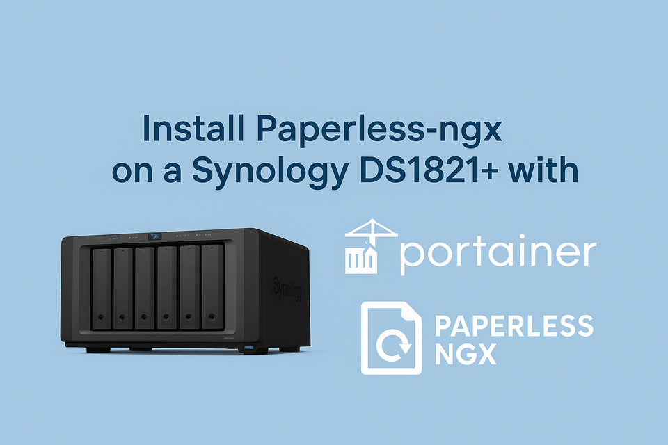 Running Containers on a Synology DS1821+: Install Paperless-ngx with Portainer